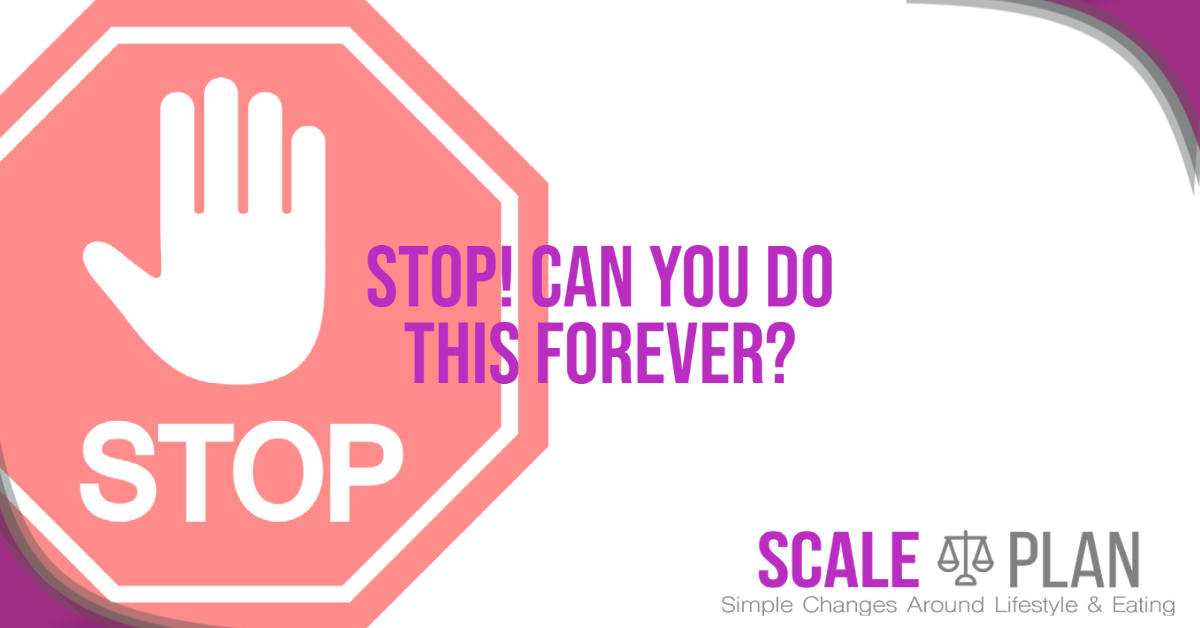 STOP! Can you do this forever?